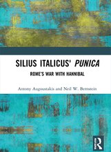 "Silius Italicus’ Punica: Rome’s War with Hannibal" cover